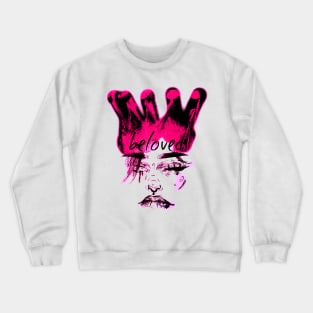 A SHE Kay Thing Called Beloved- I Am Queen Crewneck Sweatshirt